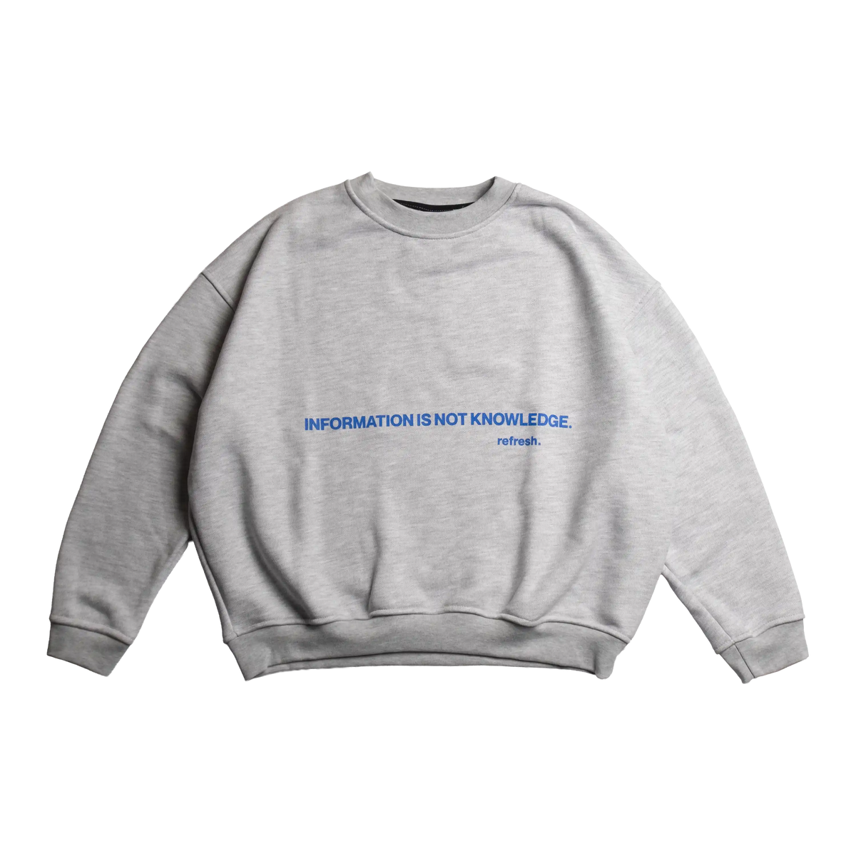 refresh. Infos Crewneck Grey