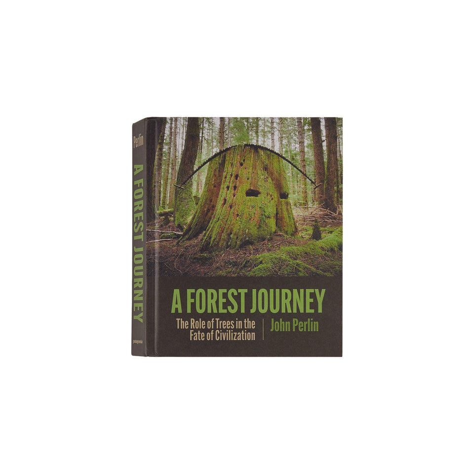 Patagonia "A Forest Journey: The Role of Trees in the Fate of Civilization" by John Perlin