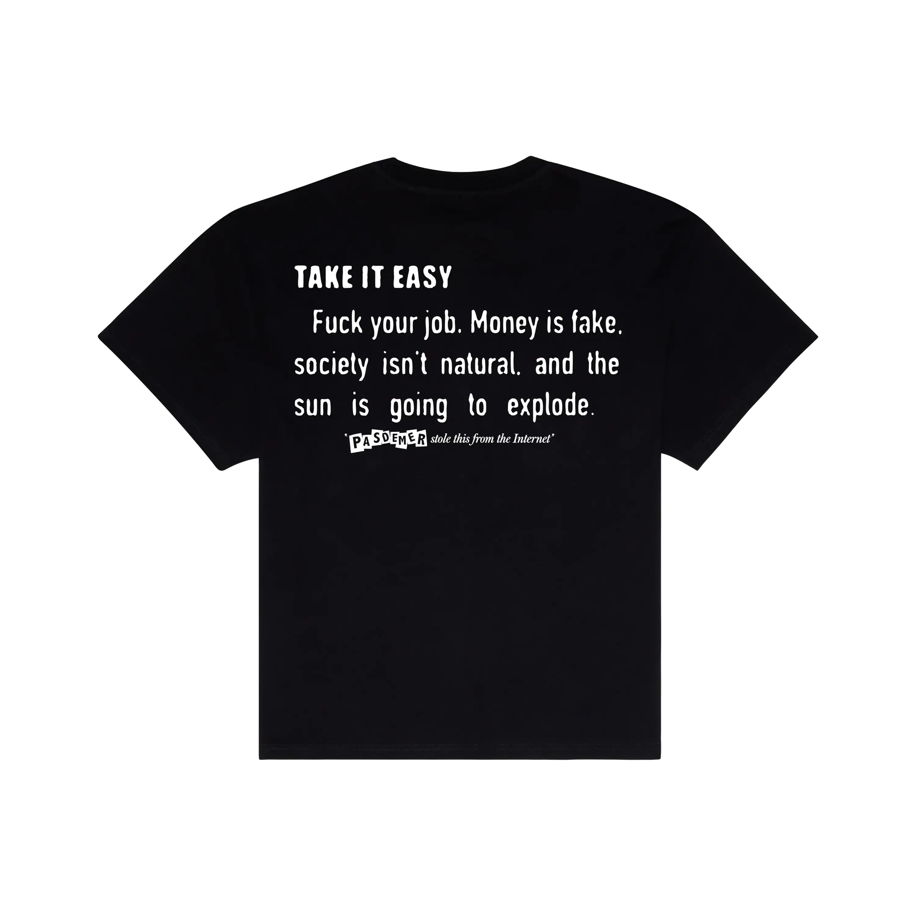 Pas De Mer Intern Quotes T-Shirt