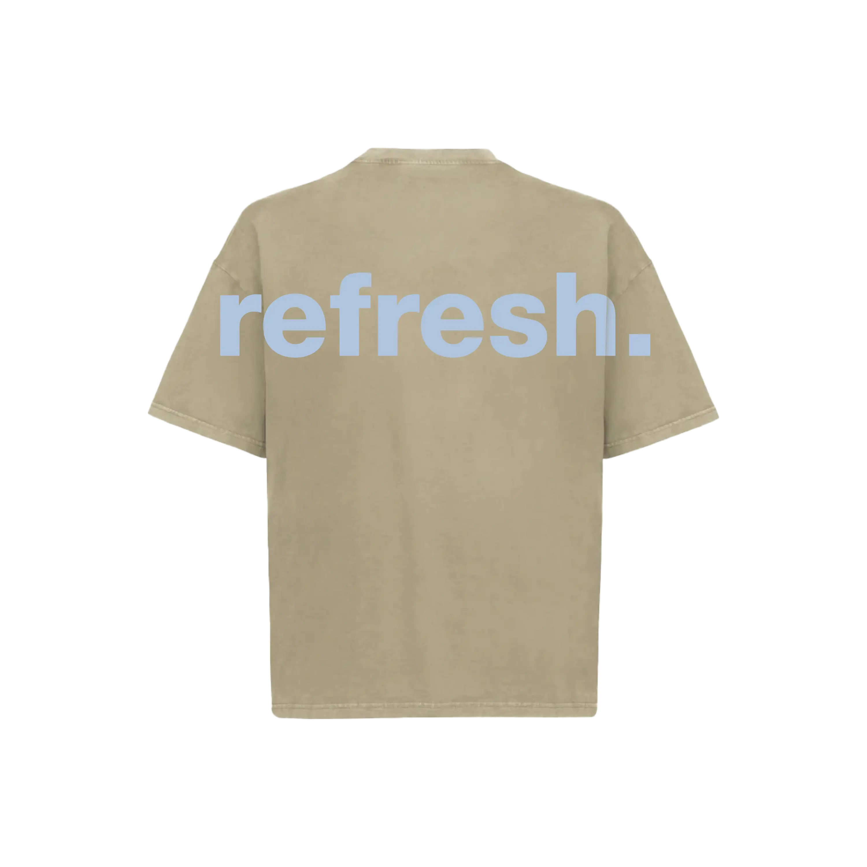 refresh. Backprint T-shirt Dune