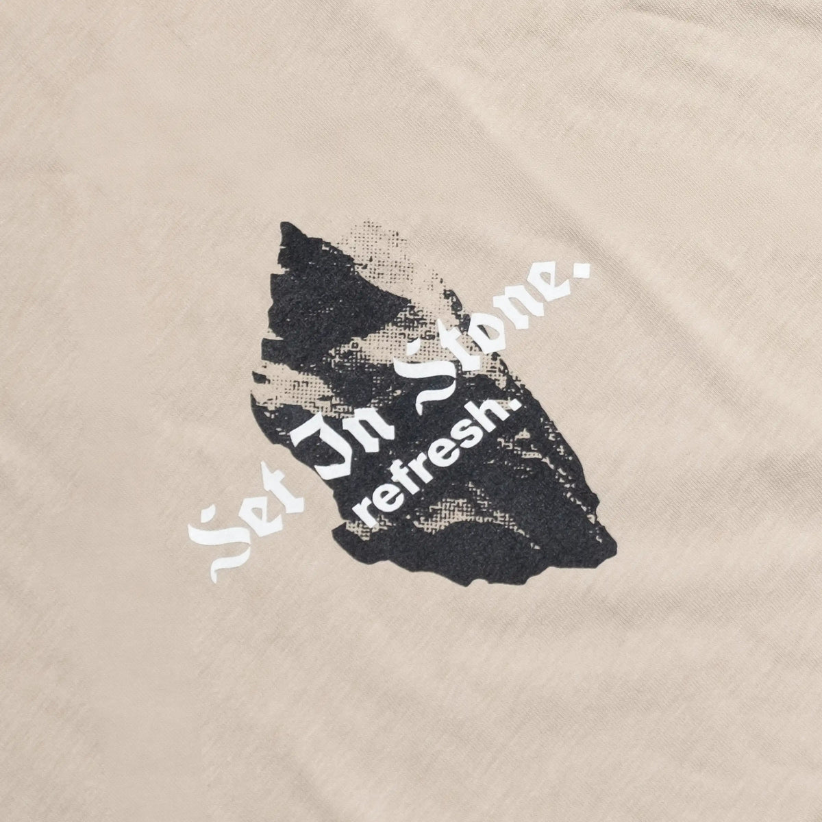 refresh. Set In Stone T-Shirt Sand